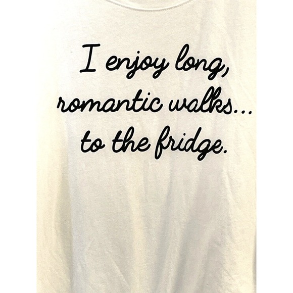 "I enjoy romantic walks... to the fridge." Womans Motherhood Maternity Size LG - Picture 2 of 9